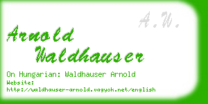 arnold waldhauser business card